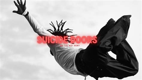 lil uzi suicide doors lyrics|Lil Uzi Vert